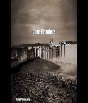 Corn Grinders