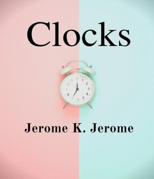 Clocks