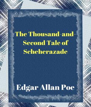 The Thousand-and-Second Tale of Scheherazade