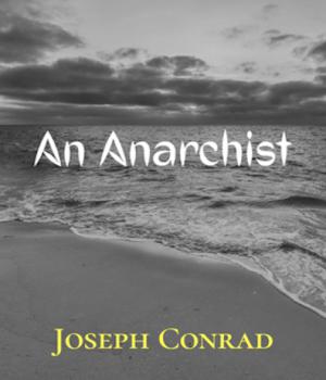 An Anarchist