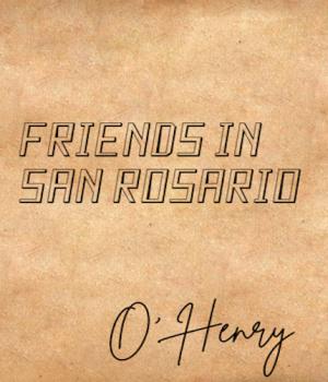 FRIENDS IN SAN ROSARIO