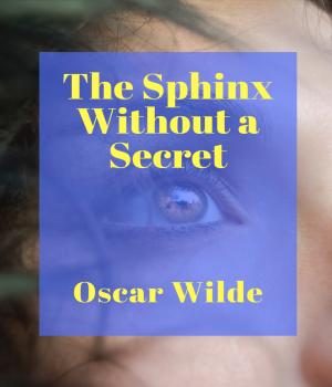 The Sphinx Without a Secret