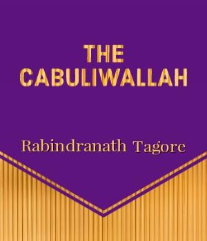 THE CABULIWALLAH