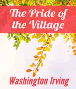 The Pride of the Village
