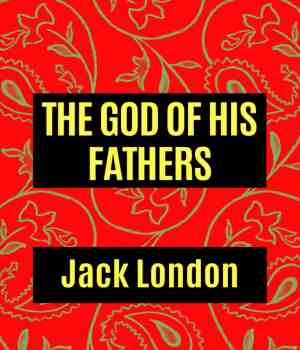 THE GOD OF HIS FATHERS