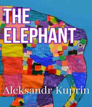 THE ELEPHANT