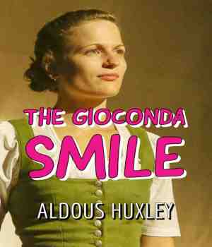 THE GIOCONDA SMILE