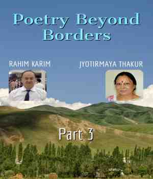 Poetry Beyond Borders: Part 3