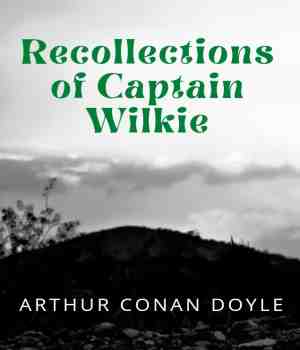 Recollections of Captain Wilkie