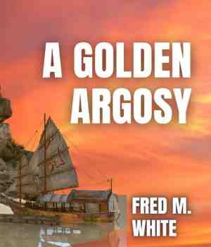 A Golden Argosy