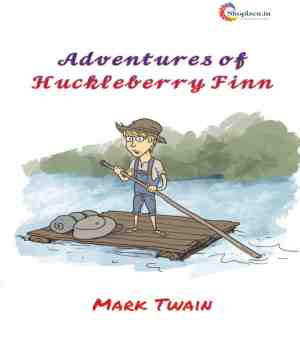 Adventures of Huckleberry Finn - Mark Twain