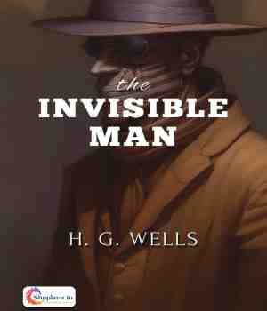 The Invisible Man - H. G. Wells