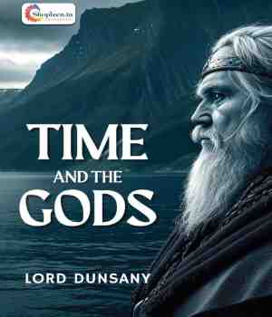 Time and The Gods - Lord Dunsany