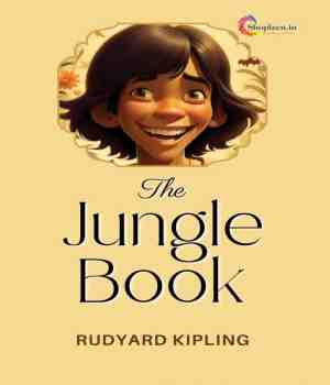 The Jungle Book - Rudyard Kipling