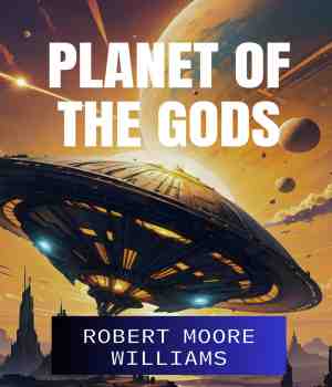 Planet of the Gods
