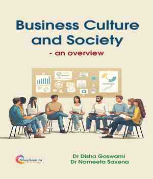 Business Culture and Society - an overview